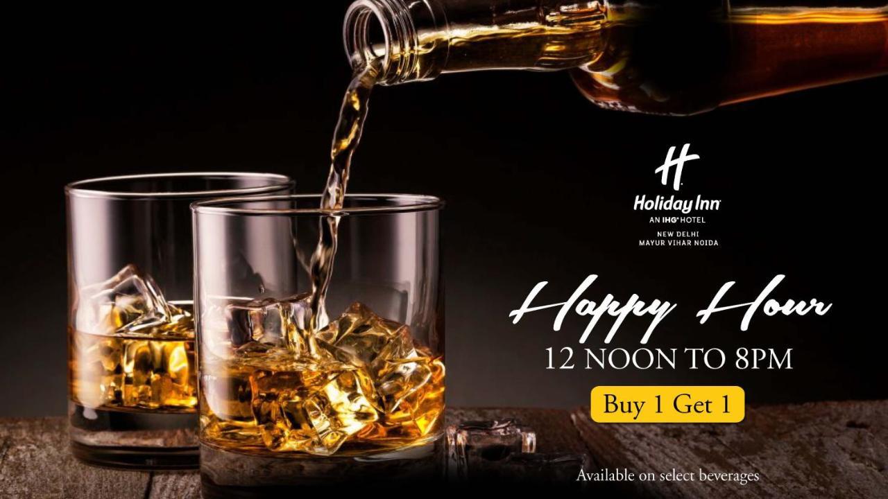 Holiday Inn New Delhi Mayur Vihar Noida By Ihg Zewnętrze zdjęcie A poster advertising a happy hour